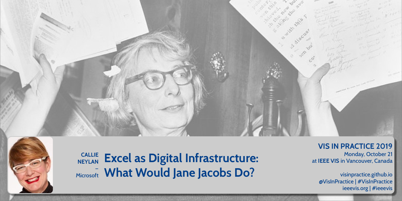 Callie Neylan: Excel as Digital Infrastructure: What Would Jane Jacobs Do?